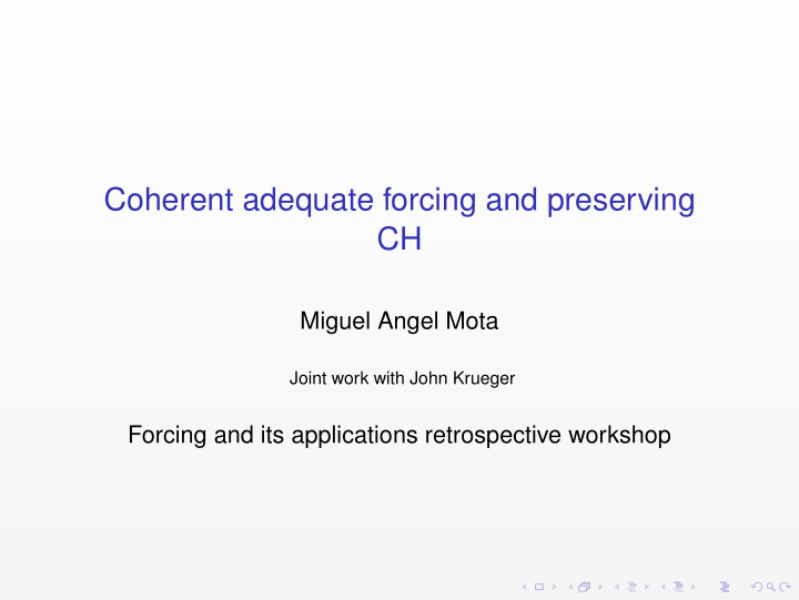 coherent adequate forcing and preserving ch