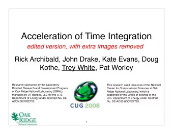 Acceleration of Time Integration  edited version, with extra images removed  Rick Archibald, John