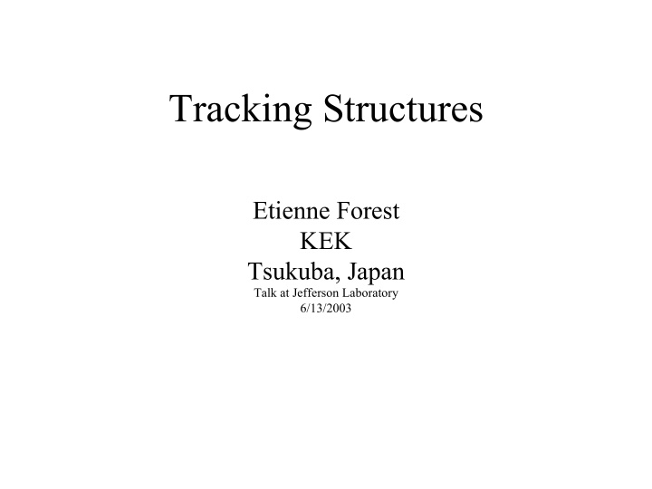tracking structures