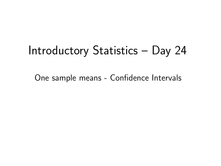 introductory statistics day 24
