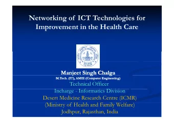 Networking of ICT Technologies for  Networking of  ICT Technologies for  Improvement in the Health