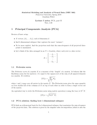 1  Principal Components Analysis (PCA)  Review of basic setup:  N vectors, {  x 1 , . . .