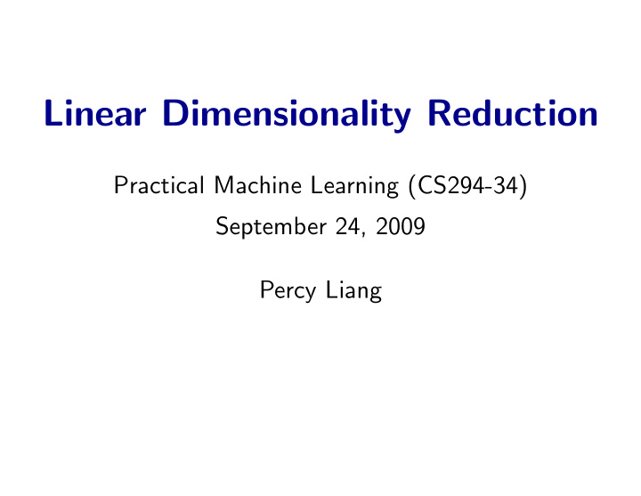 linear dimensionality reduction