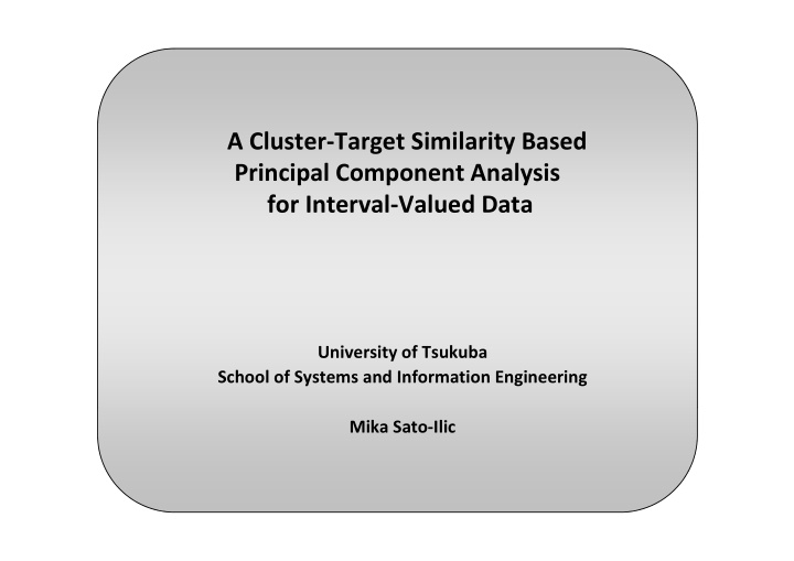 a cluster target similarity based g y principal component