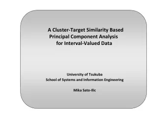 A Cluster  Target Similarity Based  g  y Principal Component Analysis for Interval  Valued