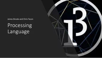 Language  What is Processing  Object  Complete  orientated  with IDE  Open source  Java Based  Can