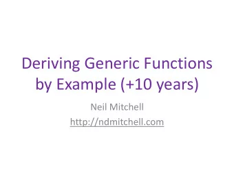by Example (+10 years)  Neil Mitchell  http://ndmitchell.com  Guess the function  Input: aBc(
