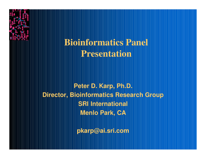 bioinformatics panel presentation