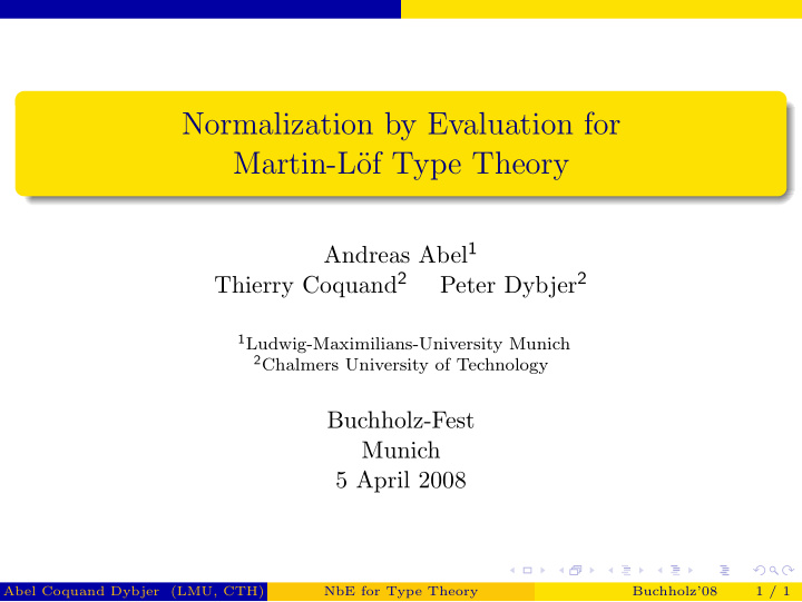 normalization by evaluation for martin l of type theory