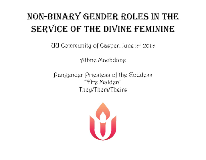 non binary gender roles in the service of the divine