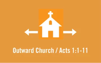 Outward Church / Acts 1:1-11  What do you want to celebrate on  Sunday, December 30th, 2029?  Jesus