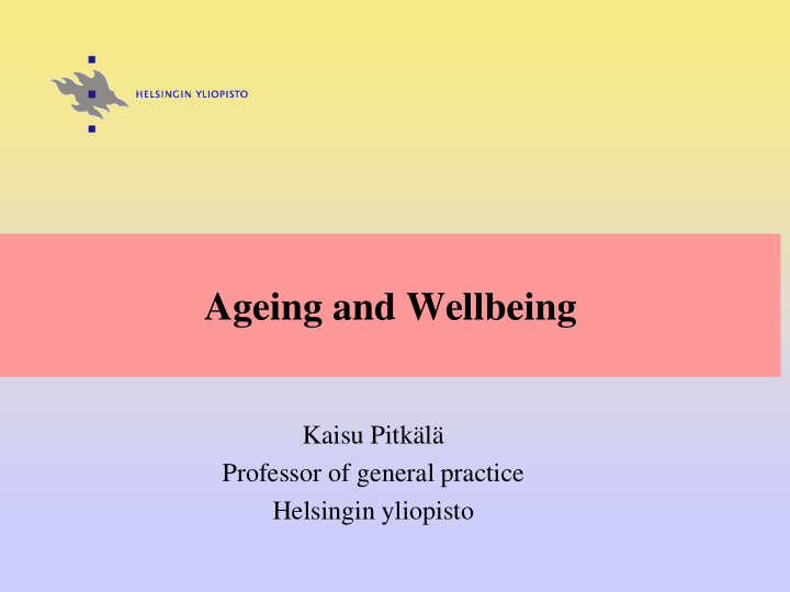 ageing and wellbeing