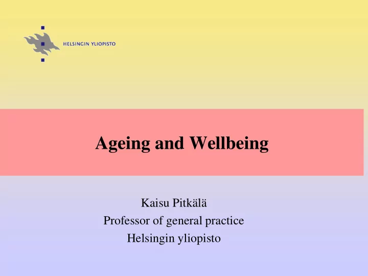 ageing and wellbeing
