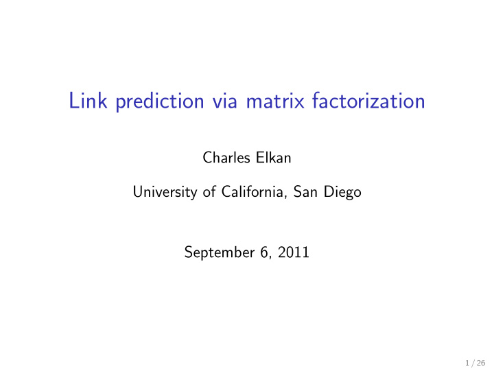 link prediction via matrix factorization