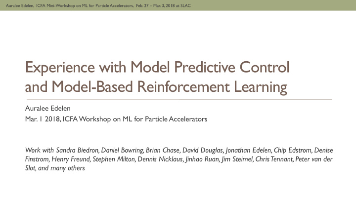 experience with model predictive control and model based