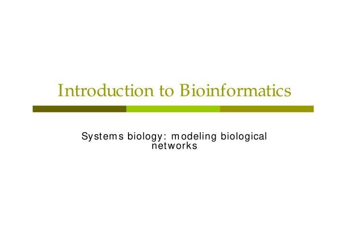 introduction to bioinformatics