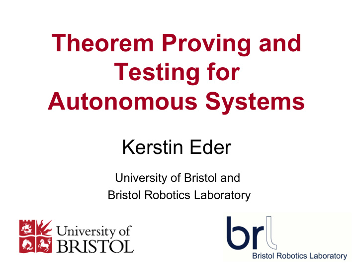 theorem proving and testing for autonomous systems