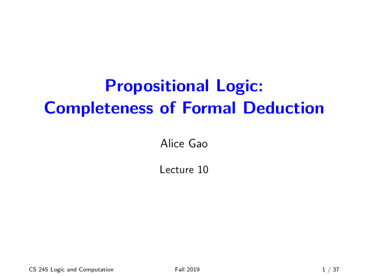 propositional logic completeness of formal deduction