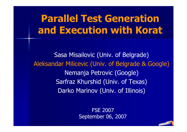 parallel test generation and execution with korat
