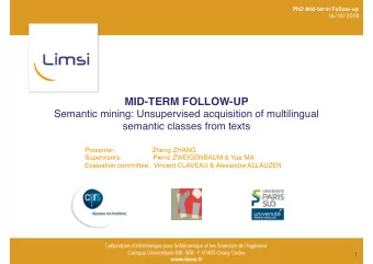 MID-TERM FOLLOW-UP  Semantic mining: Unsupervised acquisition of multilingual  semantic classes