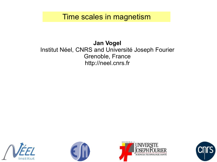 time scales in magnetism