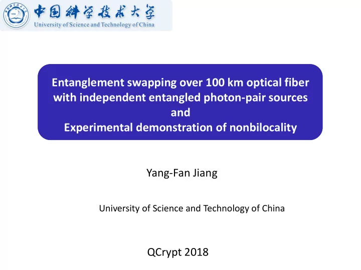 with independent entangled photon pair sources