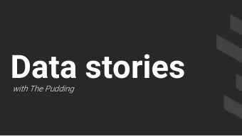Data stories  with The Pudding  So what is data  storytelling?  Data academia &amp; data science