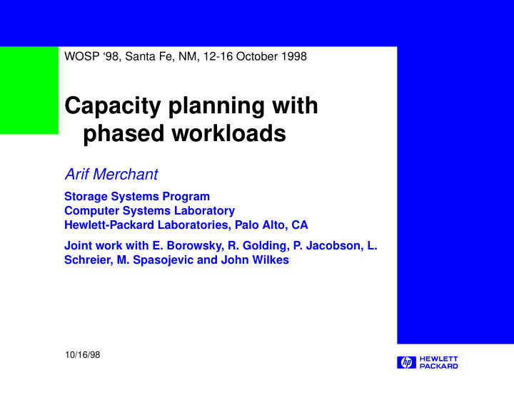 capacity planning with phased workloads