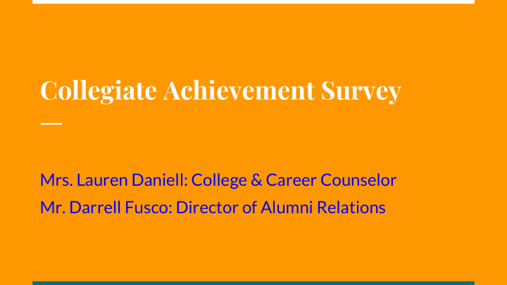 collegiate achievement survey