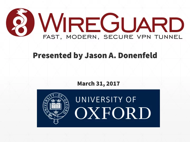 presented by jason a donenfeld