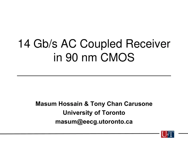14 gb s ac coupled receiver in 90 nm cmos