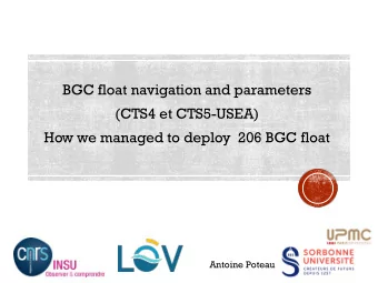 BGC float navigation and parameters  (CTS4 et CTS5-USEA)  How we managed to deploy 206 BGC float