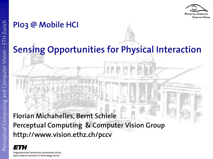 sensing opportunities for physical interaction