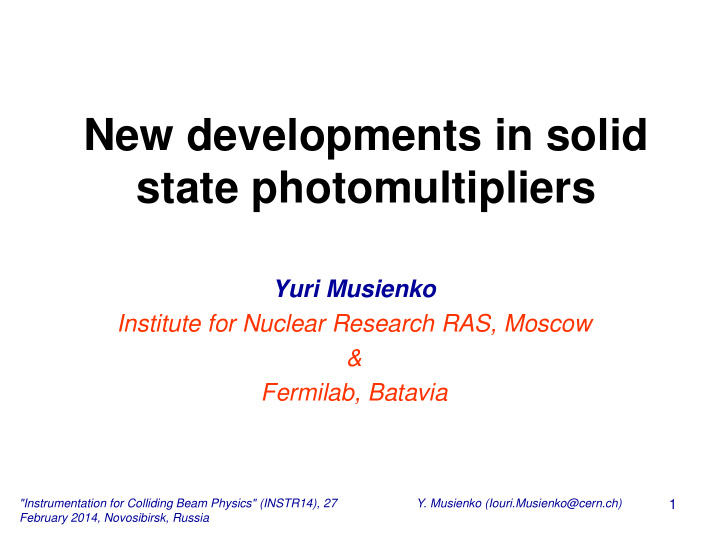 new developments in solid state photomultipliers
