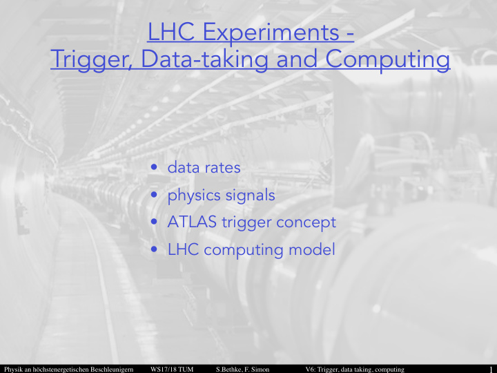 lhc experiments trigger data taking and computing