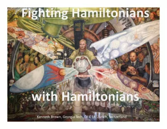 Kenneth Brown, Georgia Tech, QEC 14, Zurich, Switzerland External Forces Unrealistic  model Limited