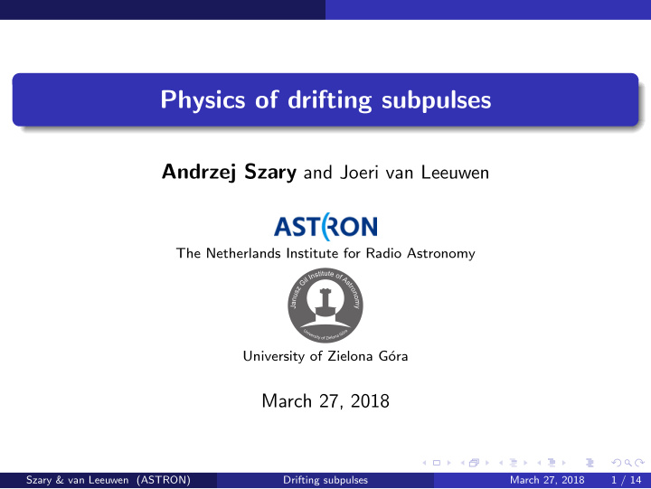 physics of drifting subpulses