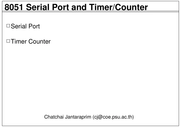 8051 serial port and timer counter