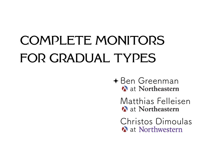 complete monitors for gradual types