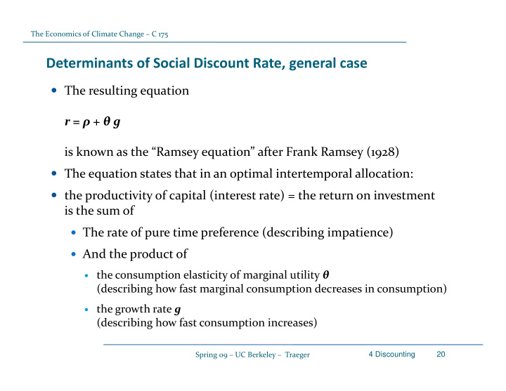 determinants of social discount rate general case