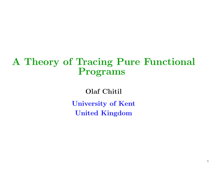 a theory of tracing pure functional programs