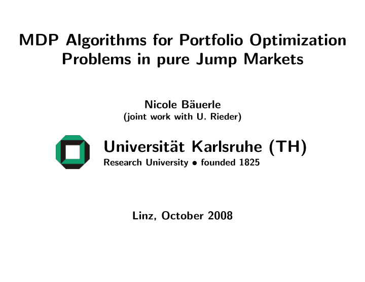 mdp algorithms for portfolio optimization problems in