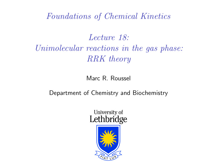 foundations of chemical kinetics lecture 18 unimolecular
