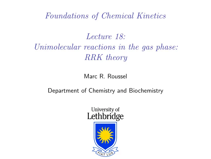 foundations of chemical kinetics lecture 18 unimolecular