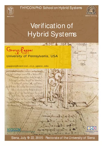 Verification of  Hybrid Systems  George Pappas  University of Pennsylvania, USA