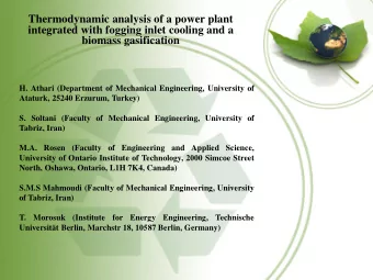 integrated with fogging inlet cooling and a biomass gasification  H. Athari (Department of