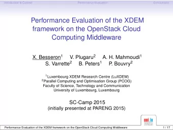 Performance Evaluation of the XDEM  framework on the OpenStack Cloud  Computing Middleware X.