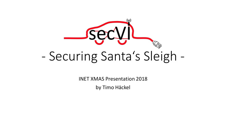 securing santa s sleigh