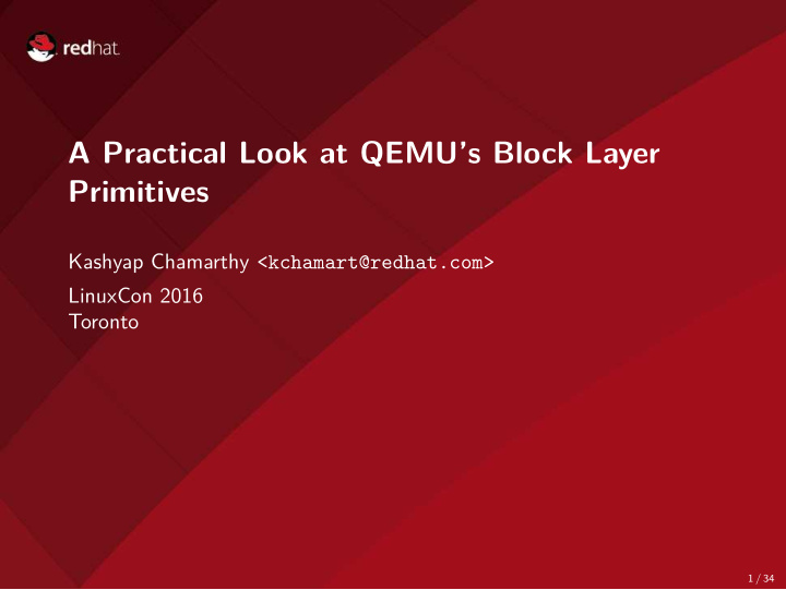 a practical look at qemu s block layer primitives