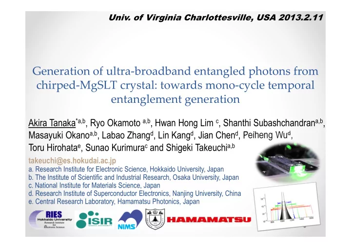 generation of ultra broadband entangled photons from